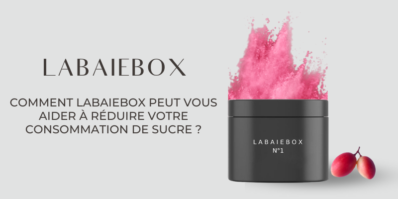 Comment-Labaiebox-peut-vous-aider-à-réduire-votre-consommation-de-sucre Labaiebox