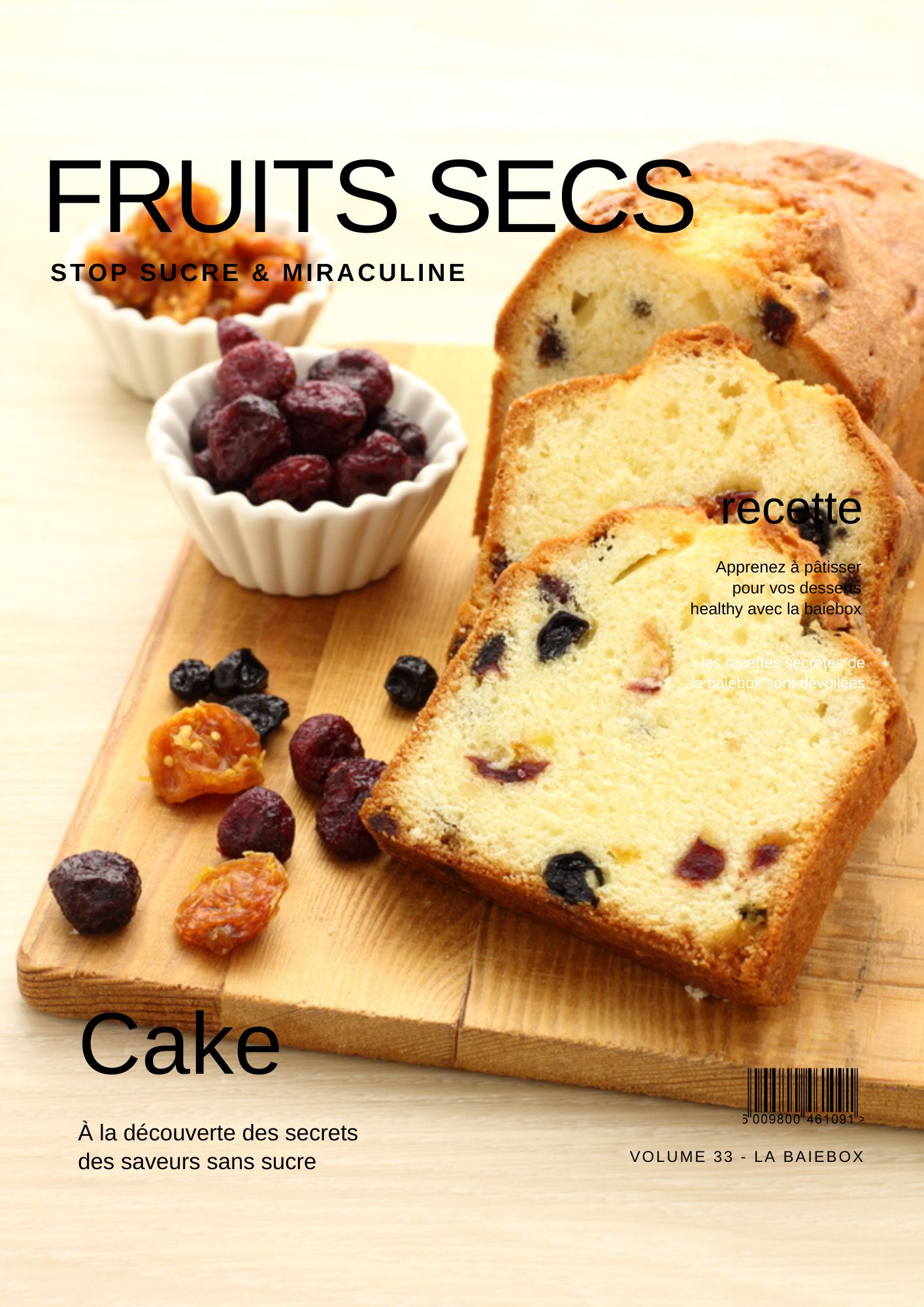 Cake fruits secs Ebook Recette sans sucre 
